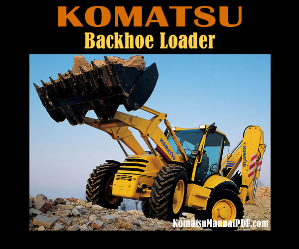 Komatsu Backhoe Loader WB97R-5 Service Manual PDF