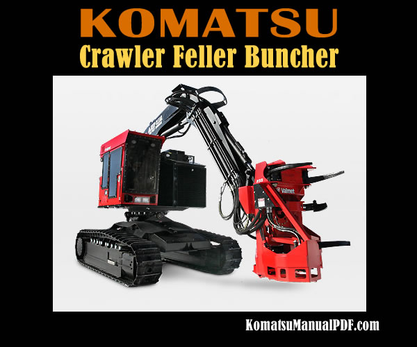 Komatsu Crawler Feller Buncher 430FX-1 430FXL-1 Service Manual PDF SN A10001-Up