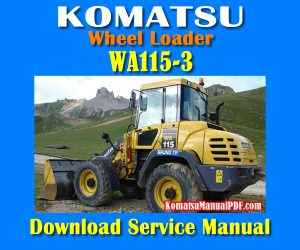 Komatsu Wheel Loader WA115-3 Service Manual PDF